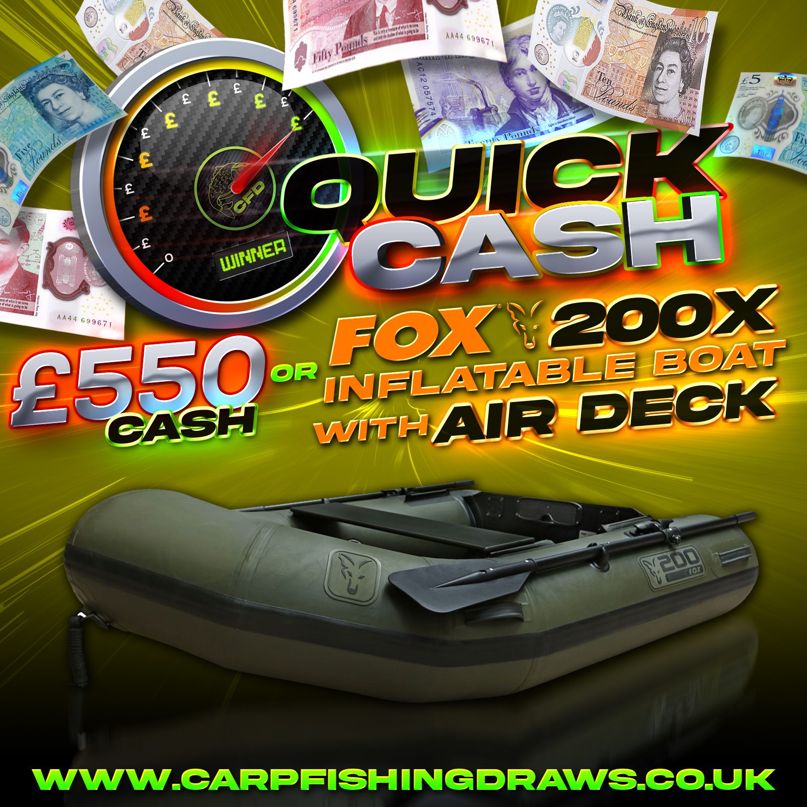 Quick Cash Draw - Win £550 tax-free cash or A Fox 200 X Inflatable Boat With Air Deck
