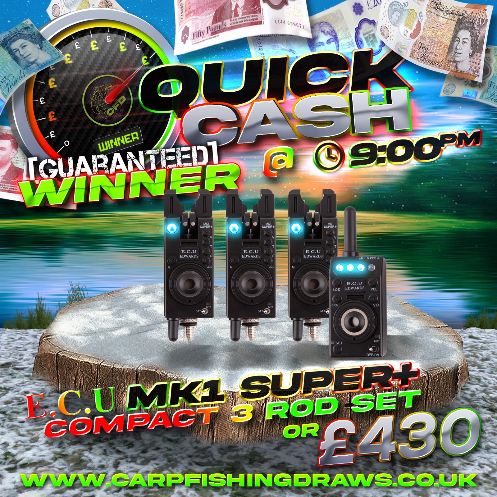 Quick Cash Draw - Win £430 tax-free cash or ECU Edwards Custom Upgrades Mk1 Super Plus 3 Rod Alarm Set