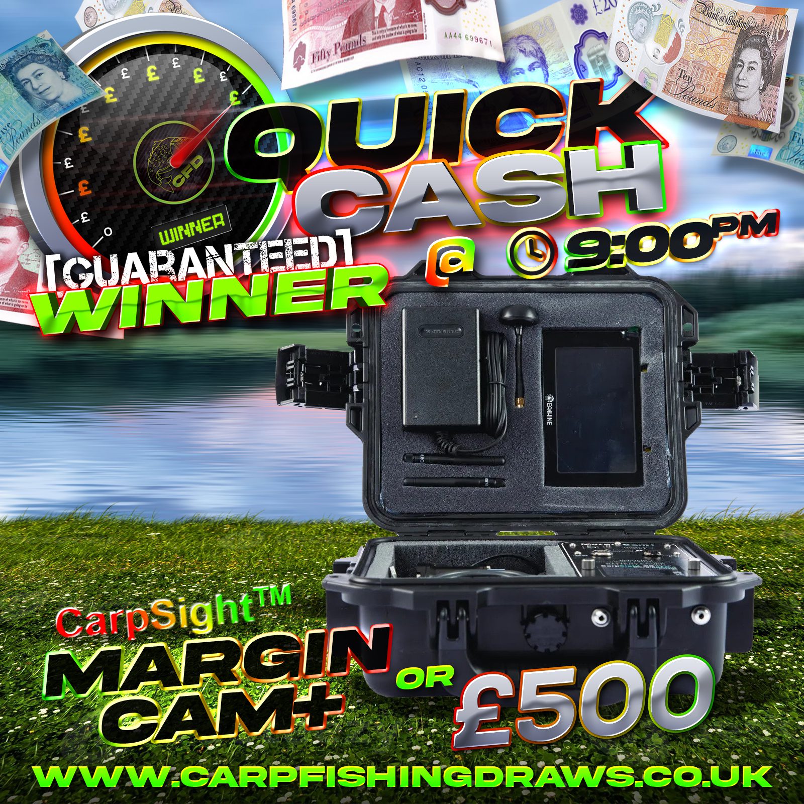 Quick Cash Draw - Win £500 tax-free cash or CarpSight Margin Cam