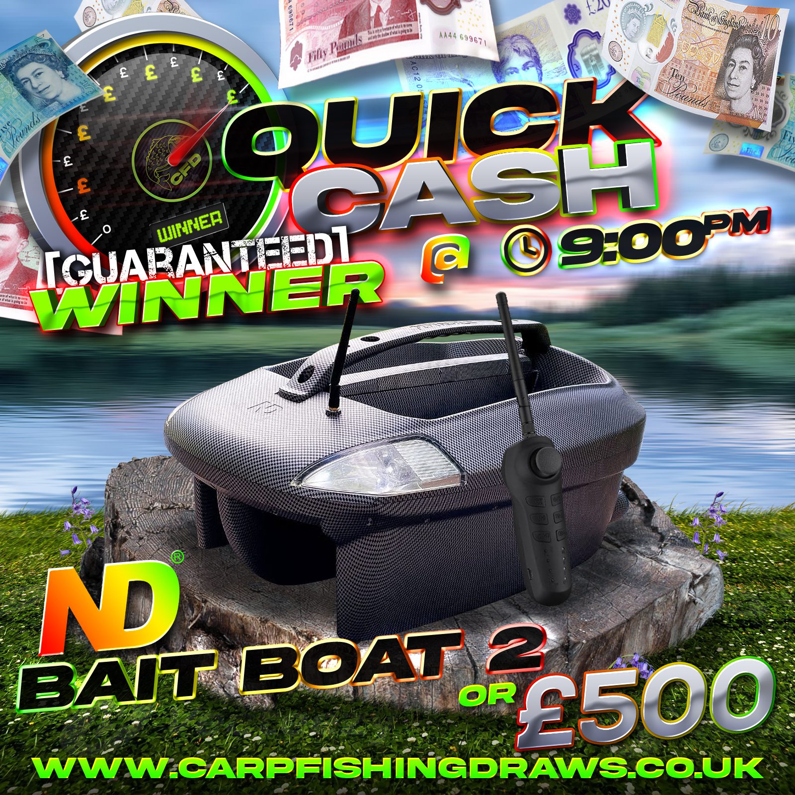 Quick Cash Draw - Win £500 tax-free cash or New Direction Bait Boat 2