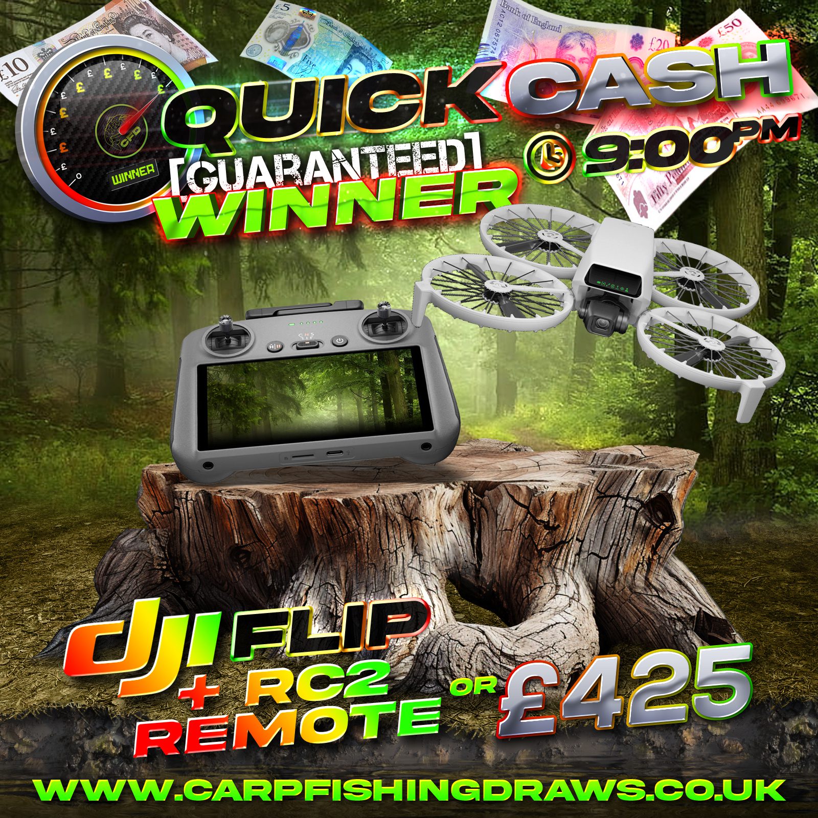 Quick Cash Draw - Win £425 tax-free cash or DJI Flip with RC 2 Remote Controller