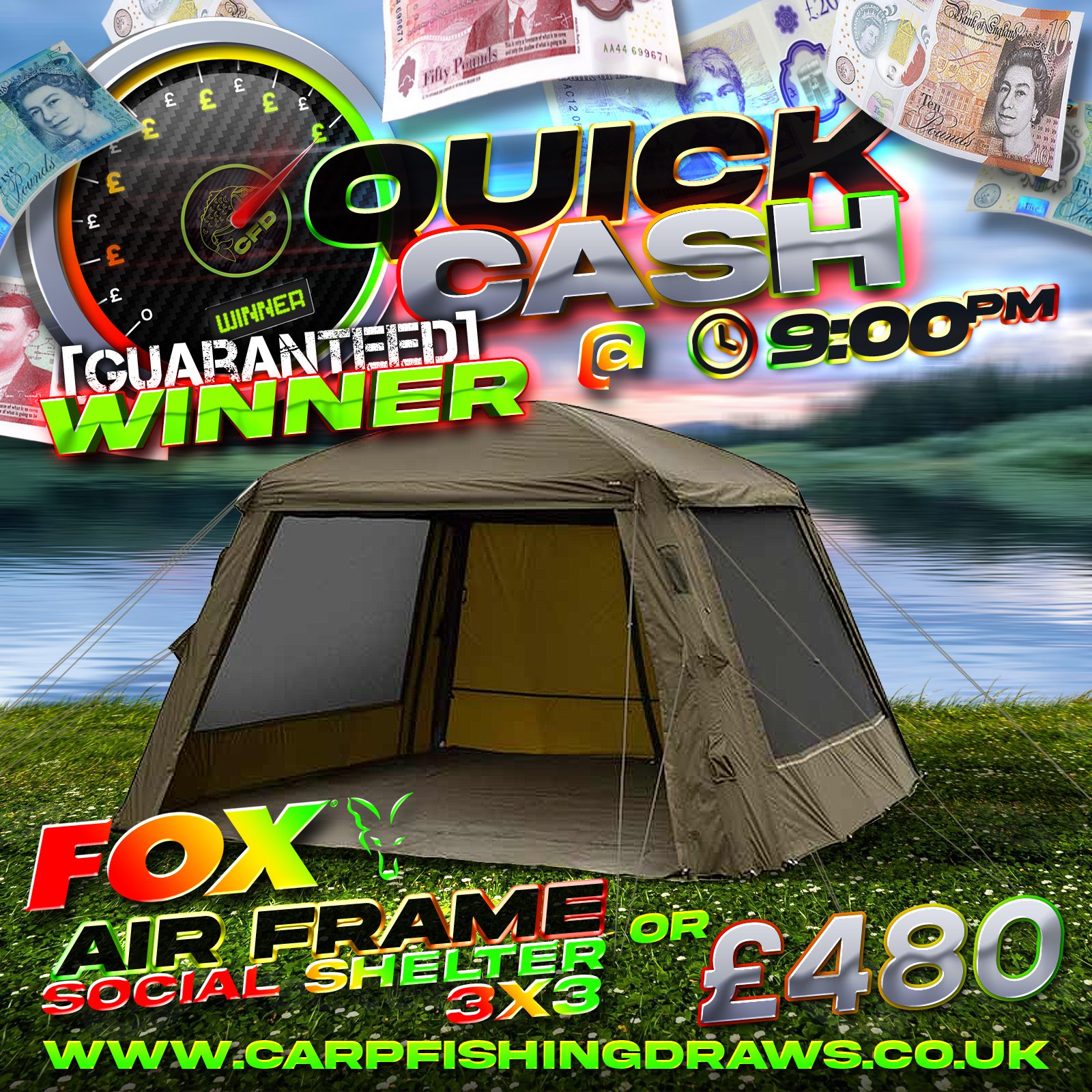 Quick Cash Draw - Win £480 tax-free cash or Fox Air Frame Social Shelter 3x3m