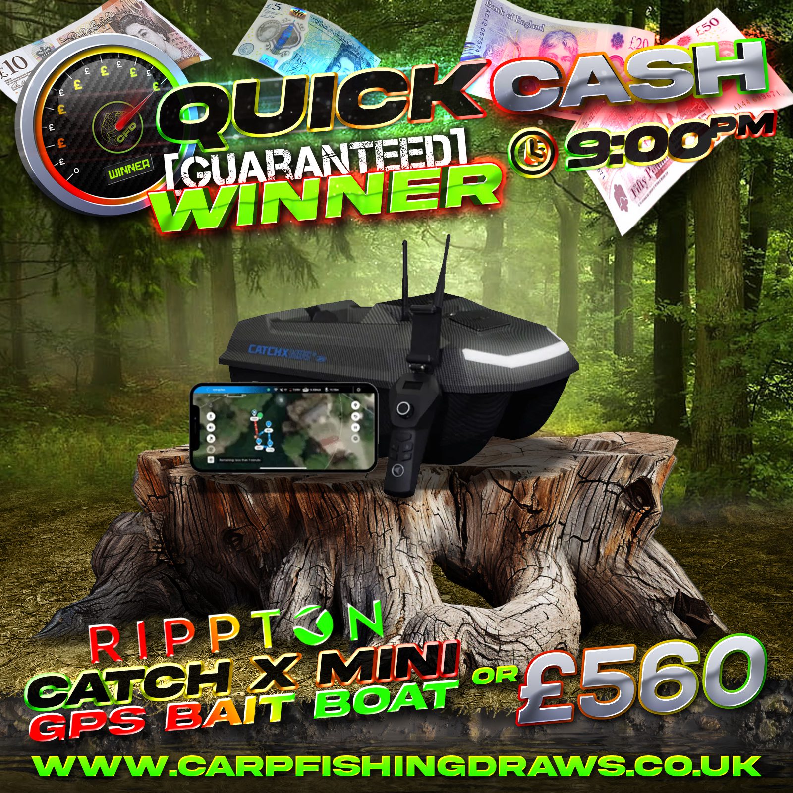 Quick Cash Draw - Win £550 tax-free cash or Rippton Catch X Mini GPS Bait Boat