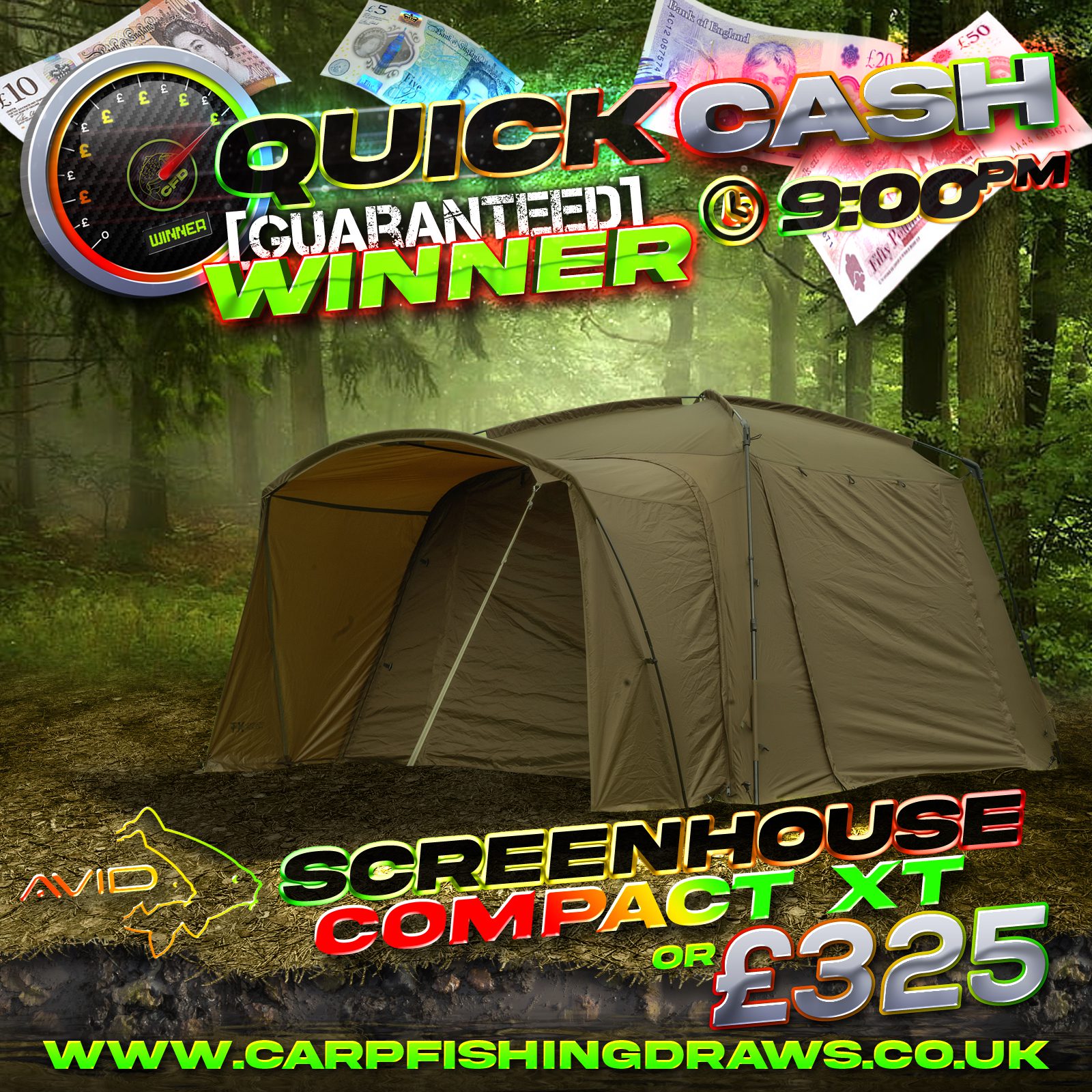 Quick Cash Draw - Win £325 tax-free cash or Avid Screen House Xt Compact