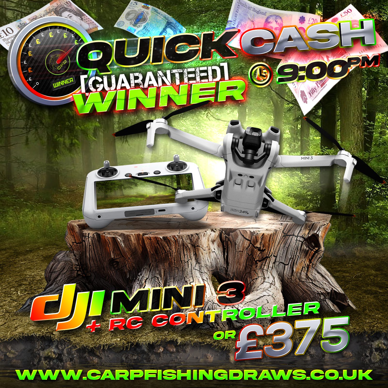 Quick Cash Draw - Win £375 tax-free cash or DJI Mini 3 Drone with RC Controller