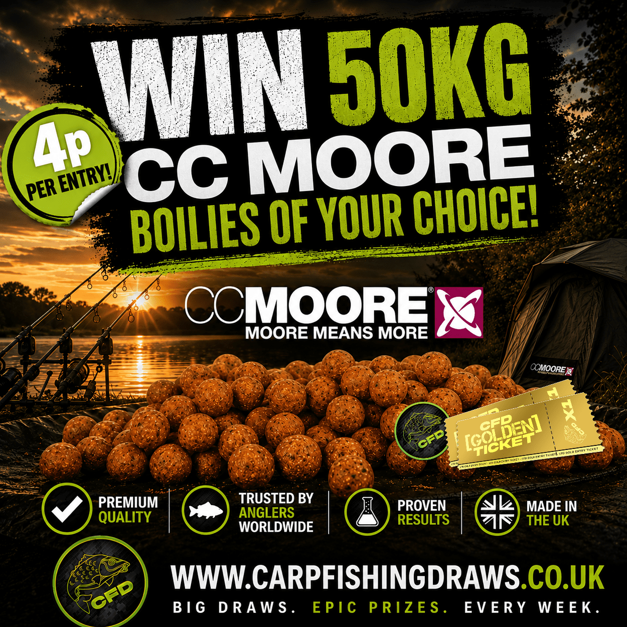 [🎫 WITH GOLDEN TICKET INSTANT WINS🎫] Win 50kg CC Moore Boilies of your choice or £300 tax-free cash for just 4p!!