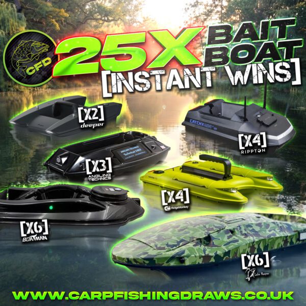 25x Instant Wins Bait Boats + £500 cash end draw